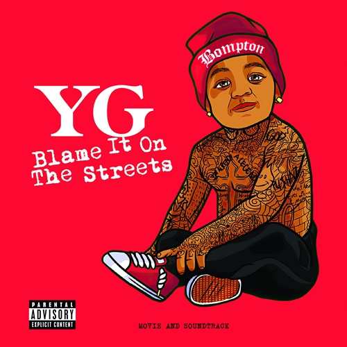 Picture of BLAME IT ON THE STREETS (LP) by YG