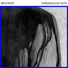 Picture of THRESHOLD OF FAITH (EP 1)  by BEN FROST