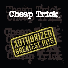 Picture of Authorized Greatest Hits  by Cheap Trick