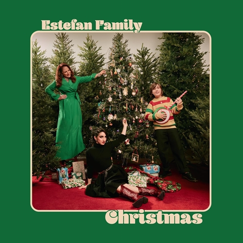 Picture of Estefan Family Christmas  by Emily Estefan & Sasha Estefan-Copp Gloria Estefan