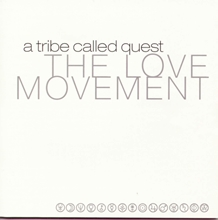 Picture of The Love Movement (3LP)  by A Tribe Called Quest