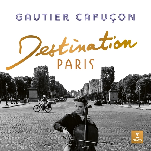 Picture of Destination Paris (LP)  by Gautier Capucon