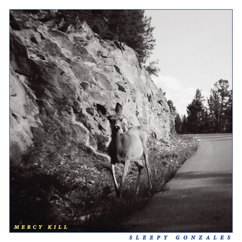 Picture of MERCY KILL (LP)  by SLEEPY GONZALES