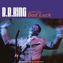 Picture of NOTHIN  BUT…BAD LUCK  (blue vintl)