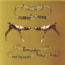 Picture of Everywhere And His Nasty Parlour Tricks (LP)  by Modest Mouse