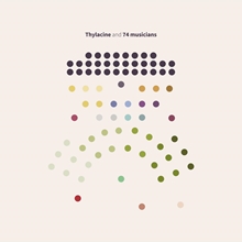 Picture of Thylacine And 74 Musicians (LP)  by Thylacine