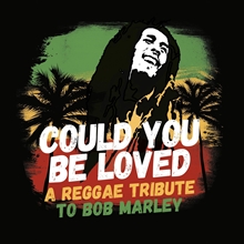 Picture of COULD YOU BE LOVED - A REGGAE