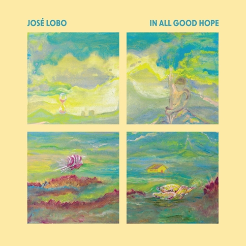 Picture of IN ALL GOOD HOPE (LP)   by JOSE LOBO