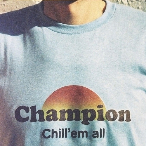 Picture of Chill 'Em All (Record Store Day) (LP)  by Champion