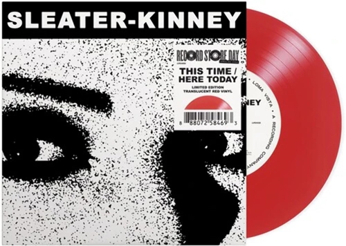 Picture of THIS TIME/HERE TODAY (7Inch SGL/RSD)(LP)  by SLEATER KINNEY