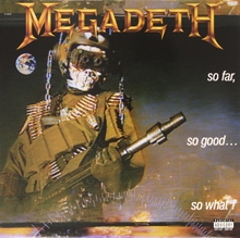 Picture of SO FAR, SO GOOD, SO WHAT  by MEGADETH