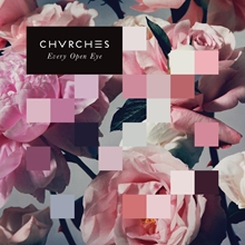 Picture of EVERY OPEN EYE(LP)  by CHVRCHES