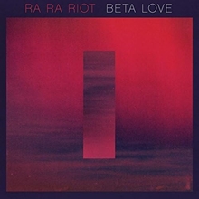 Picture of BETA LOVE(LP)  by RA RA RIOT