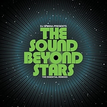 Picture of DJ SPINNA PRESENTS THE SOUND BEYOND STARS - THE ESSENTIAL REMIXES  by VARIOUS ARTISTS   