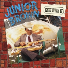 Picture of GUIT WITH IT (LP W DIGI)  by JUNIOR BROWN