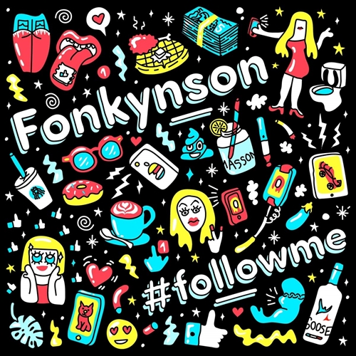 Picture of #FOLLOWME   by FONKYNSON