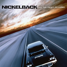 Picture of ALL THE RIGHT REASONS  by NICKELBACK