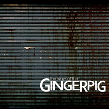 Picture of Ways Of The Gingerpig