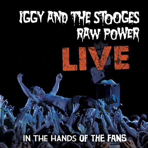 Picture of Raw Power Live: In The Hands Of The Fans