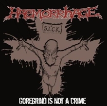 Picture of GOREGRIND IS NOT A CRIME