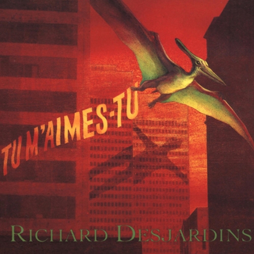 Picture of Tu M'Aimes-Tu (LP)  by Richard Desjardins