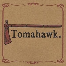 Picture of Tomahawk (Indie Exclusive Vinyl) (Opaque Brown)  by Tomahawk