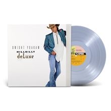 Picture of Hillbilly Deluxe (Clear Vinyl)(LP)  by Dwight Yoakam