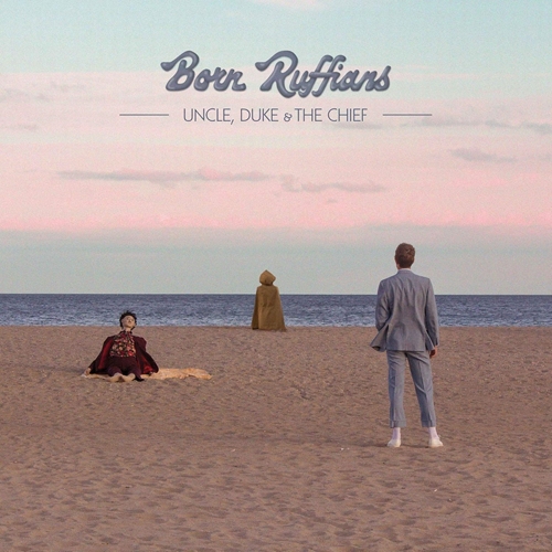 Picture of UNCLE DUKE AND THE CHIEF (LP)  by BORN RUFFIANS