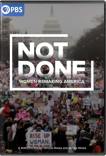 Picture of MAKERS: NOT DONE - WOMEN REMAKING AMERICA