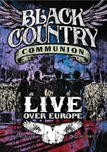 Picture of LIVE OVER EUROPE (2DVD) by BLACK COUNTRY COMMUNION