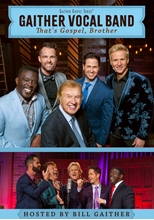 Picture of THAT'S GOSPEL BROTHER(DVD) by GAITHER VOCAL BAND