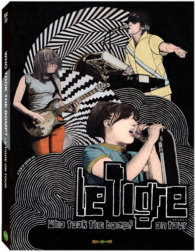 Picture of WHO TOOK THE BOMP? LE TIGRE ON TOUR (A) (DVD)