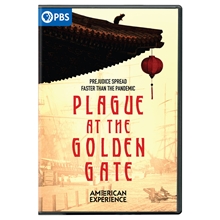 Picture of AMERICAN EXPERIENCE: PLAGUE AT THE GOLDEN GATE