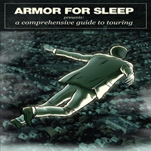 Picture of A Comprehensive Guide To Touring by Armor For Sleep