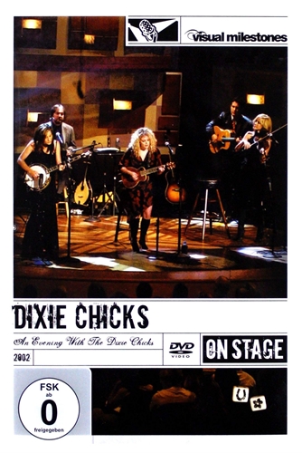 Picture of An Evening With The Dixie Chicks(Vis Ual Milestones) by Dixie Chicks