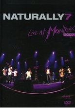 Picture of LIVE AT MONTREUX 2007(DVD) by NATURALLY 7