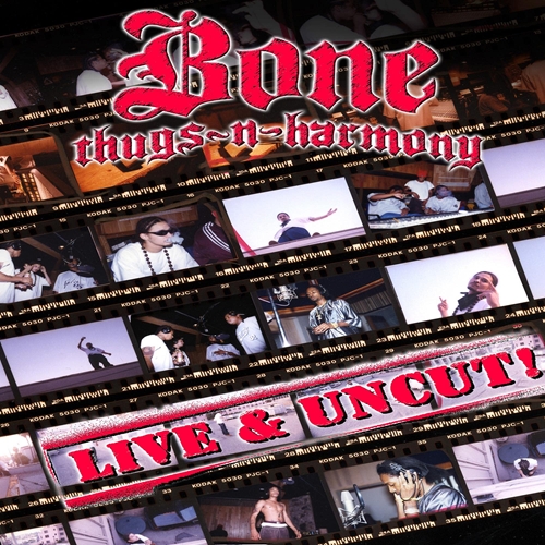 Picture of Live & Uncut by Bone Thugs N Harmony