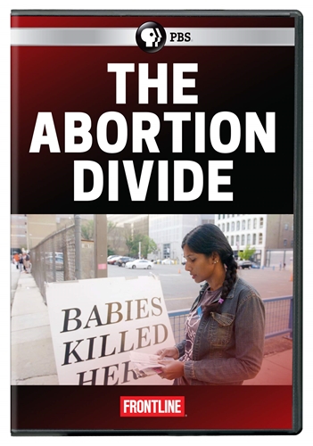 Picture of FRONTLINE: ABORTION DIVIDE