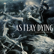 Picture of This Is Who We Are by As I Lay Dying