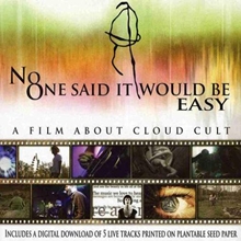 Picture of No One Said It Was Going To Be Easy by Cloud Cult