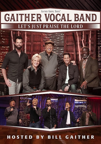 Picture of LET'S JUST PRAISE THE(DVD) by GAITHER VOCAL BAND