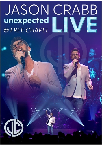 Picture of Unexpected: Live @ Free Chapel by Jason Crabb