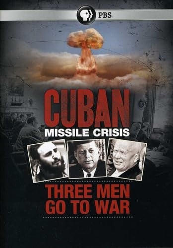 Picture of CUBAN MISSILE CRISIS: THREE MEN GO TO WAR