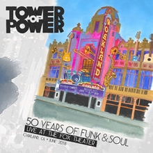 Picture of 50 Years Of Funk & Soul: Live At The Fox Theater - Oakland, Ca - June 2018 by Tower Of Power