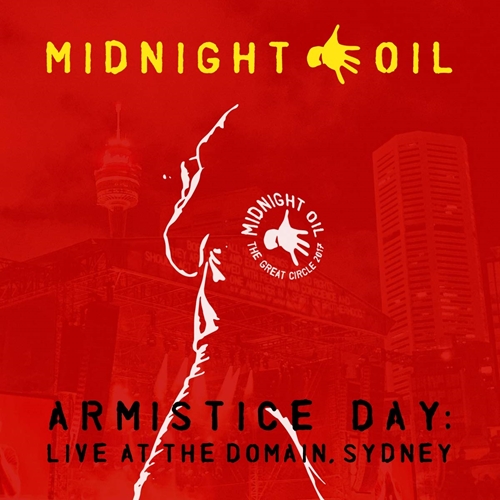 Picture of Armistice Day: Live At The Domain, Sydney by Midnight Oil