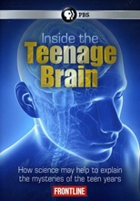 Picture of FRONTLINE: INSIDE THE TEENAGE BRAIN