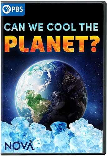 Picture of NOVA: CAN WE COOL THE PLANET