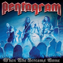 Picture of When The Screams Come by Pentagram