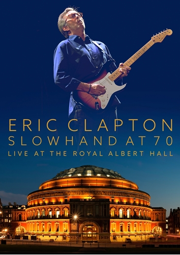 Picture of SLOWHAND AT 70 LIV(DVD+2CD by CLAPTON,ERIC