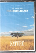 Picture of NATURE: AN ORIGINAL DUCKUMENTARY